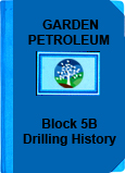 BLOCK 5B DRILLING HISTORY